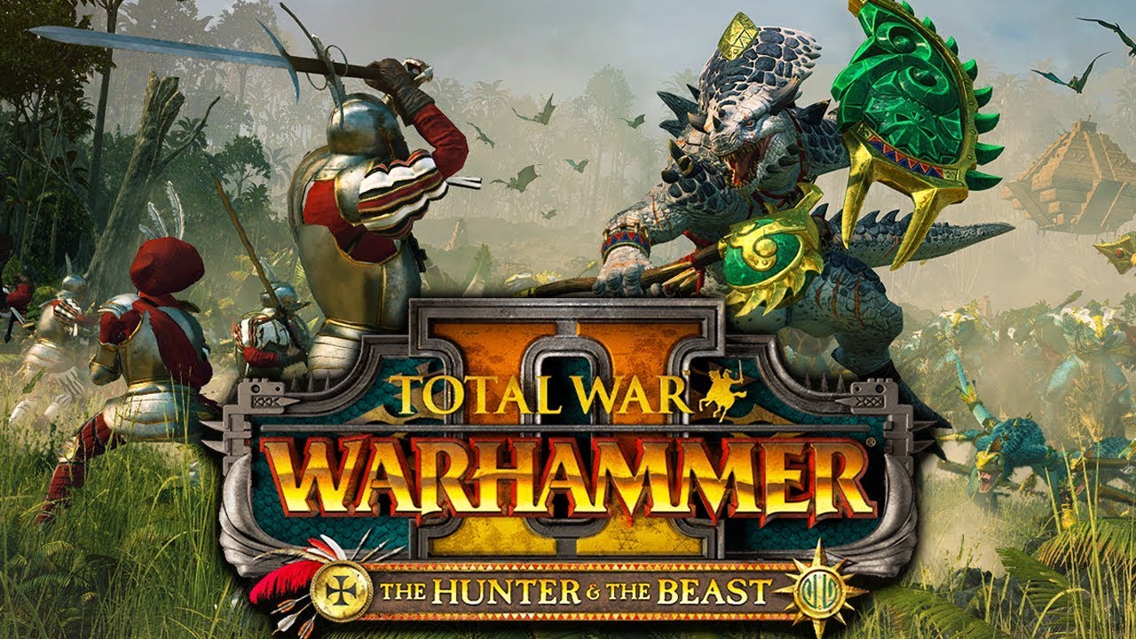 Total War WARHAMMER II The Hunter & the Beast