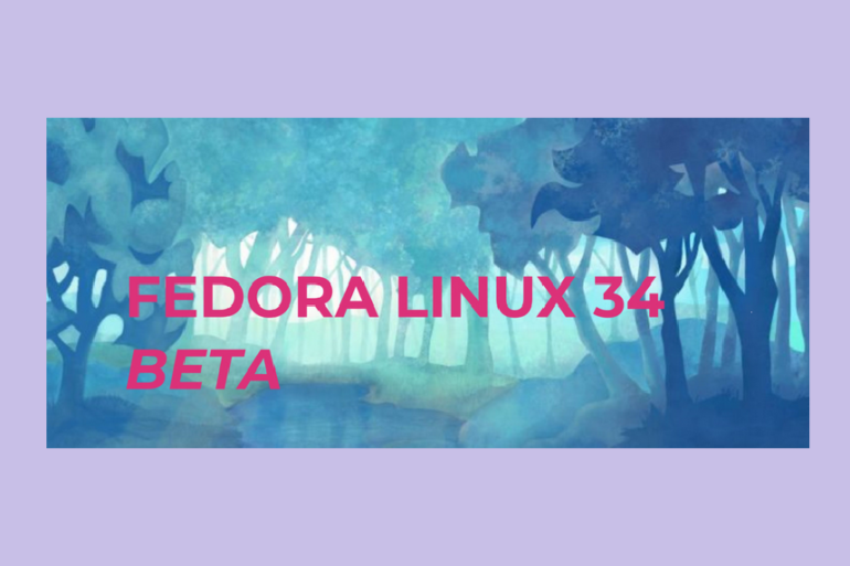 fedora 34 beta